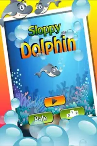 Sloppy Dolphin Screen Shot 1
