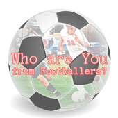 Who are You from Footballers? Take the test!