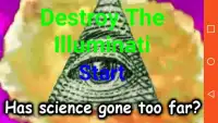 Destroy The Illuminati Screen Shot 0