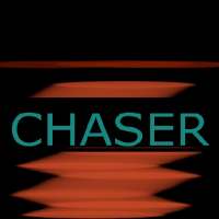 Chaser , Dodge or Die!