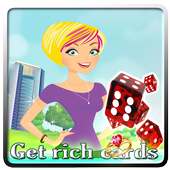 Get rich cards