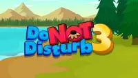 Do Not Disturb 3 Lustige Spiel Screen Shot 5