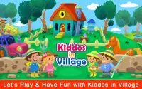 Kiddos in Village : Fun & Free Educational Games Screen Shot 0
