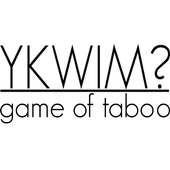 YKWIM? - game of taboo