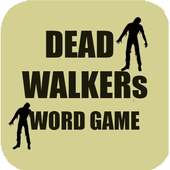 Dead Walkers Word Game