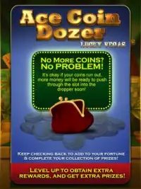 ACE Coin Dozer Sorte Vegas Screen Shot 8