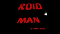 Roid Man Screen Shot 2