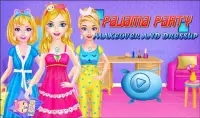 Pajama Party Makeover and Dress up - Girl Games Screen Shot 0