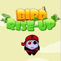 Rise Up: Bird