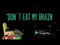 Don`t Eat My Brain (D.E.M.B.) - Zombie Survival Screen Shot 1