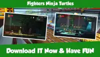 Fighters Ninja Turtles Screen Shot 0