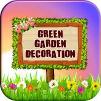 Green Garden Decoration
