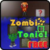 Zombi Tonic! FREE
