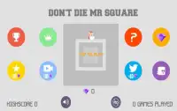 Don't Die Mr Square Screen Shot 0