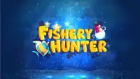 Fishery Hunter Screen Shot 0
