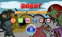 Robot shoot Monsters Screen Shot 0