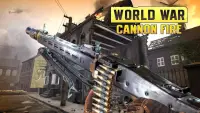 World War WW Cannon Fire : Free Shooter Games 2020 Screen Shot 0