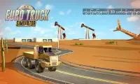 ယူရို Truck ကားပို့ဆောင်ရေး Sim 2017 Screen Shot 4