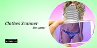 Best Xray Scan Cloth Scanner Prank Screen Shot 0