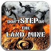 Don't Step on the Landmine!