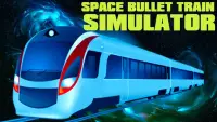 Space Bullet Train Simulator Screen Shot 0