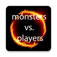 monsters vs. players