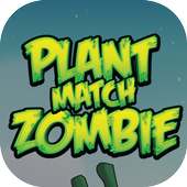 Plant And Zombie Match