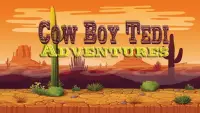 Cow Boy Tedi Adventures Screen Shot 4