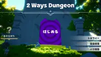 2 Ways Dungeon Screen Shot 0