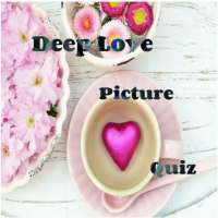 Deep Love Picture Quiz