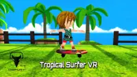 Tropical Surfer VR Screen Shot 0