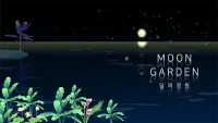 달의 정원 - 나만의 파라다이스 Screen Shot 0
