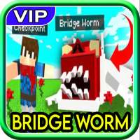 Bridge Worm Horror Craft Mod for Minecraft PE