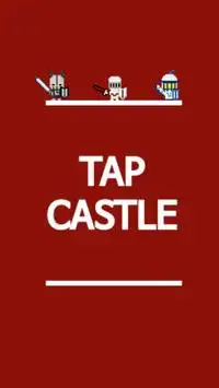 Tap Castle Screen Shot 0