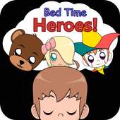 Bedtime Heroes