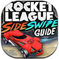 Guide For Rocket League - Sideswipe Royale