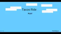 Tacos Ride Screen Shot 2