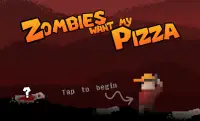 Zombies Want My Pizza Screen Shot 0