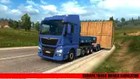 Europa Real Trucks Simulator 20 : Truck Drivers Screen Shot 3