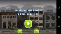 Robot Attack :The Earth Screen Shot 2
