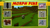 Morph Mod for Minecraft PE Screen Shot 2