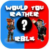 Game Would you rather Roblox