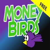 Money Birds Free