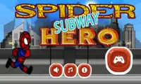 Spider Hero Subway Adventure Screen Shot 0