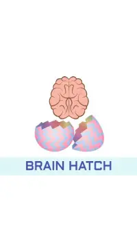 Brain Hatch Screen Shot 0
