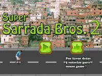 Super Sarrada Bros 2 Screen Shot 0