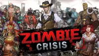 Zombies Crisis：Survival RPG Screen Shot 0