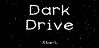 Dark Drive Screen Shot 2
