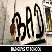 Bad Guys at School Playthrough Free