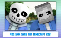 Mod Skin Sans for Minecraft 2022 Screen Shot 2